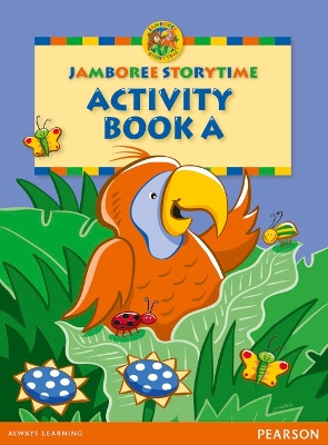 Jamboree Storytime Level A: Activity Book 2nd edition - Holderness, Jackie, and Griffiths, Neil, and Laar, Bill