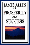 James Allen on Prosperity and Success