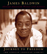 James Baldwin: African-American Writer and Activist