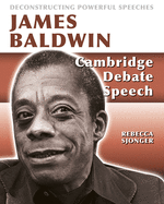 James Baldwin: Cambridge Debate Speech: Cambridge Debate Speech