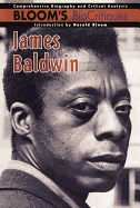 James Baldwin - Sickels, Amy, and Welsch, Gabe, and Bloom, Harold (Editor)
