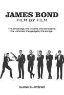 James bond, film by film