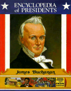 James Buchanan: Fifteenth President of the United States - Brill, Marlene Targ