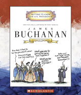 James Buchanan: Fifteenth President