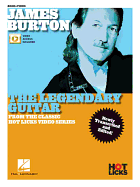 James Burton - The Legendary Guitar: From the Classic Hot Licks Video Series Newly Transcribed and Edited!