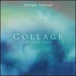 James Horner: Collage - The Last Work