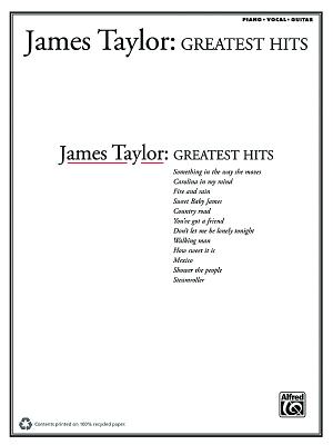 James Taylor -- Greatest Hits - Taylor, James, PhD