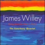 James Willey: String Quartets Nos. 1, 2 & 6