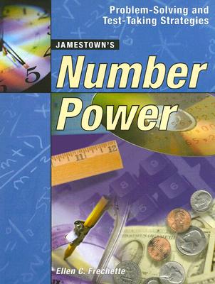 Jamestown's Number Power: Problem-Solving and Test-Taking Strategies - Frechette, Ellen