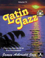 Jamey Aebersold Jazz -- Latin Jazz, Vol 74: Book & CD