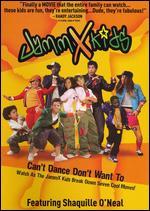 JammX Kids: Can't Dance Don't Want To - Adventure One
