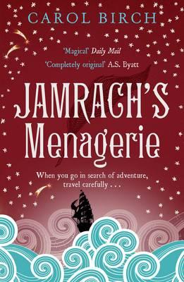 Jamrach's Menagerie - Birch, Carol