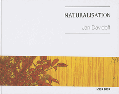 Jan Davidoff: Naturalisation