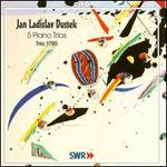 Jan Ladislav Dussek: 5 Piano Trios