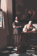 Jan Vermeer Taccuino: Donna Che Scrive Una Lettera Alla Presenza Della Domestic - Bel Diario - Perfetto Per Prendere Appunti - Ideale Per La Scuola, Lo Studio, Le Ricette O Le Password