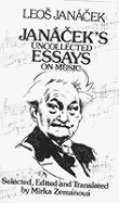 Janacek's Uncollected Essays on Music