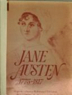 Jane Austen, 1775-1817: Catalogue of an Exhibition Held in the King's Library, British Library Reference Division, 9 December 1975 to 29 February 1976