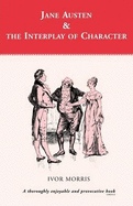 Jane Austen and the Interplay of Charact