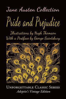 Jane Austen Collection - Pride and Prejudice - Saintsbury, George (Introduction by), and Austen, Jane