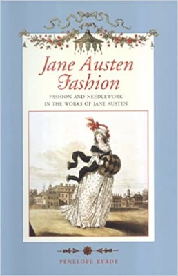 Jane Austen Fashion - Byrde, Penelope