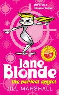 Jane Blonde, The Perfect Spylet