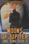 Jane Bond: Moons of Jupiter