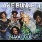 Jane Bunnett & Maqueque