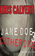 Jane Doe 3: Catherine