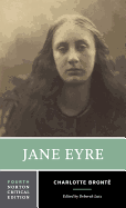 Jane Eyre: A Norton Critical Edition