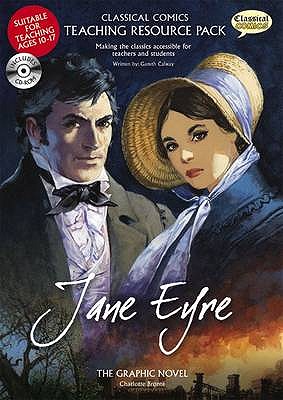 Jane Eyre Teaching Resource Pack - Calway, Gareth, and Burns, John M. (Illustrator)