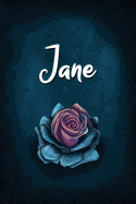 Jane: Personalized Name Journal, Lined Notebook with Beautiful Rose Illustration on Blue Cover