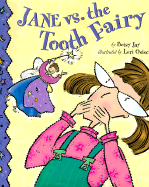 Jane Vs. the Tooth Fairy