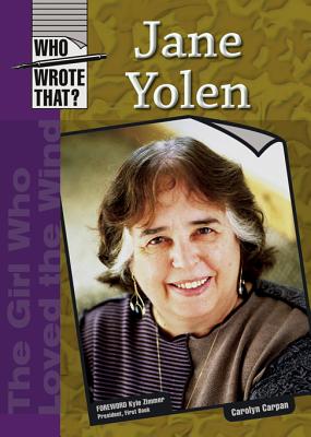 Jane Yolen - Carpan, Carolyn, and Zimmer, Kyle (Foreword by)