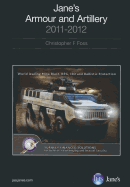 Jane's Armour & Artillery 2011-2012 - Foss, Christopher F (Editor)