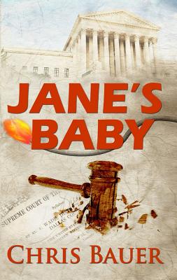 Jane's Baby - Bauer, Chris