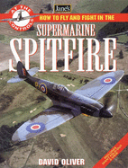Jane's supermarine spitfire - Oliver, David, and Jane's Information Group