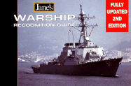 Jane's Warship Recognition Guide - Faulkner, Keith, and Hutchinson, Robert (Introduction by), and Sharpe, Richard (Foreword by)