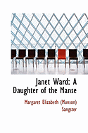 Janet Ward: A Daughter of the Manse