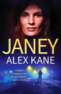 Janey: An utterly addictive, page-turning and gritty thriller