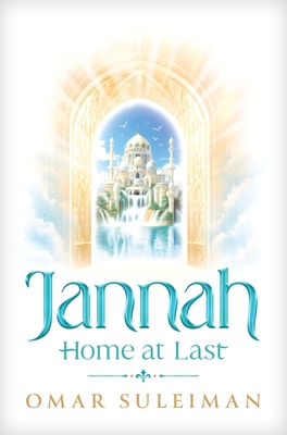 Jannah: Home at Last - Suleiman, Omar