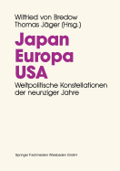 Japan. Europa. USA.: Weltpolitische Konstellationen Der 90er Jahre