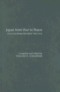 Japan from War to Peace: The Coaldrake Records 1939-1956