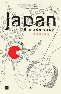 Japan Made Easy - Goyal, Sandeep