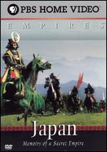 Japan: Memoirs of a Secret Empire - 