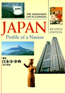 Japan: Profile of a Nation - Kodansha America, Inc Staff, and Kodansha America Inc, and Kodansha International