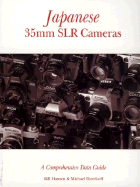 Japanese 35mm Slr Cameras: A Comprehensive Data Guide