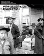 Japanese Americans in World War II: A National Historic Landmarks Theme Study