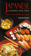 Japanese Cooking for Two - Hayter, Kurumi