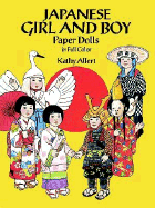 Japanese Girl and Boy Paper Dolls in Full Color - Allert, Kathy