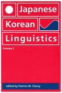 Japanese/Korean Linguistics: Volume 2